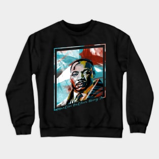 MLK-Abstract Expressionist Portraits Crewneck Sweatshirt